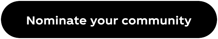 Nominate your community